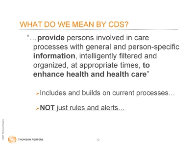 Slide 12. What Do We Mean By CDS?