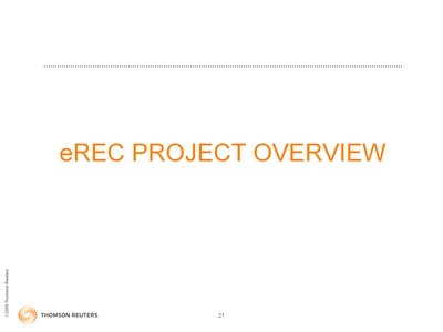 Slide 21. eREC Project Overview