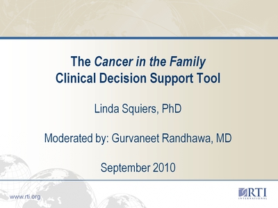 The Cancer in the Family Clinical Decision Support Tool