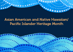 Asian American Native Hawaiian Pacific Islander Heritage Month Graphic