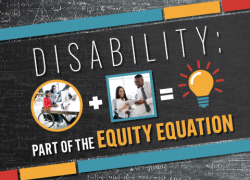 A square with the words Disability: Part of the Equity Equation.