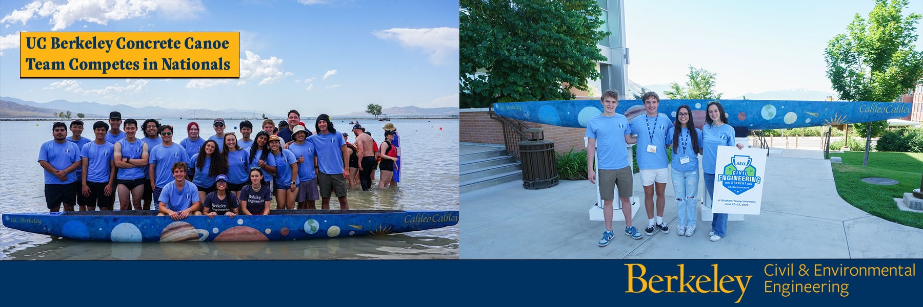 Pictured: On the left is a picture of the Cal Concrete Canoe team standing in front of their concrete canoe design in the water at the ASCE Concrete Canoe Competition.On the right is four Cal Concrete Canoe team members standing in front of their concrete canoe design holding a Civil Engineering Student Championships poster board. (Photo Credit: Brenda Ruby Aguilar)