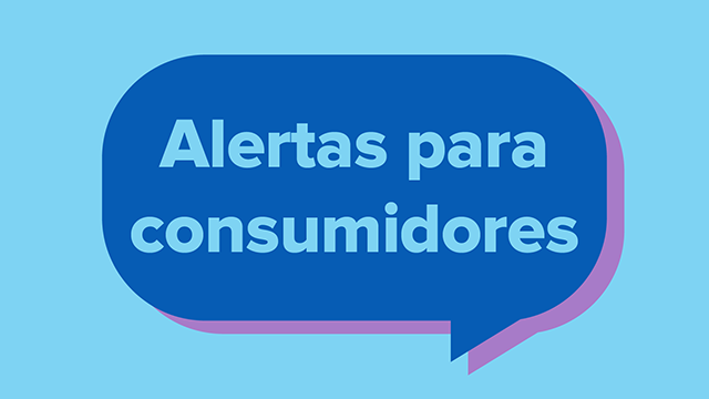 Alertas para consumidores