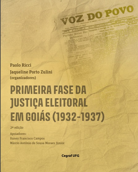 Primeira fase da justiça eleitoral em Goiás (1932-1937)