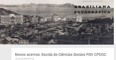 Entrada do CPDOC no acervo da Brasiliana Fotográfica