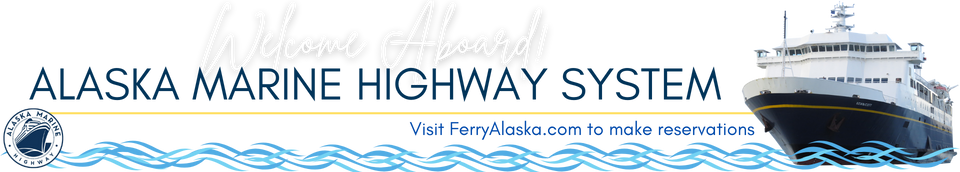 Alaska Marine Highway System - Alaska Ferry