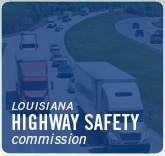 Louisiana Highway Safety Commission