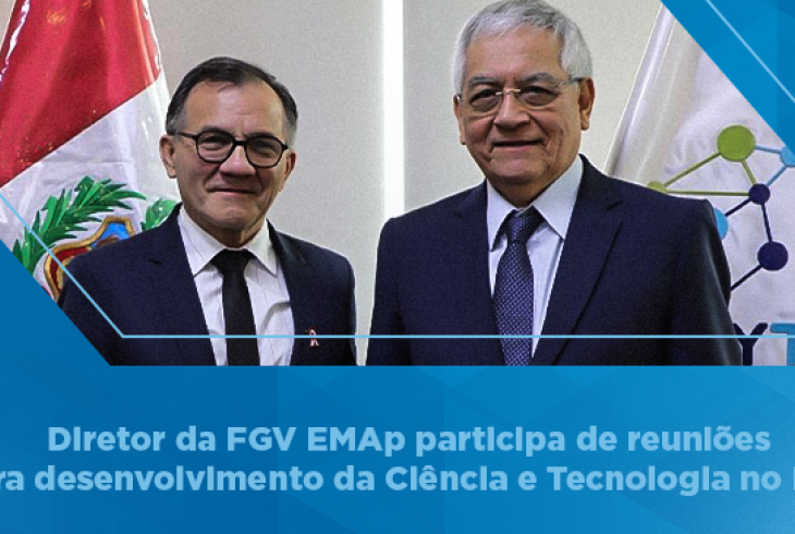 Diretor da FGV EMAp participa de reuniões para desenvolvimento da Ciência e Tecnologia no Peru