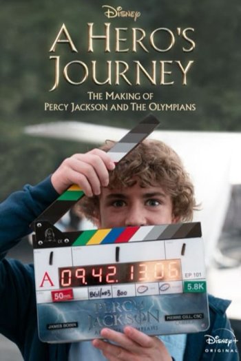 A Hero's Journey: The Making of Percy Jackson and the Olympians