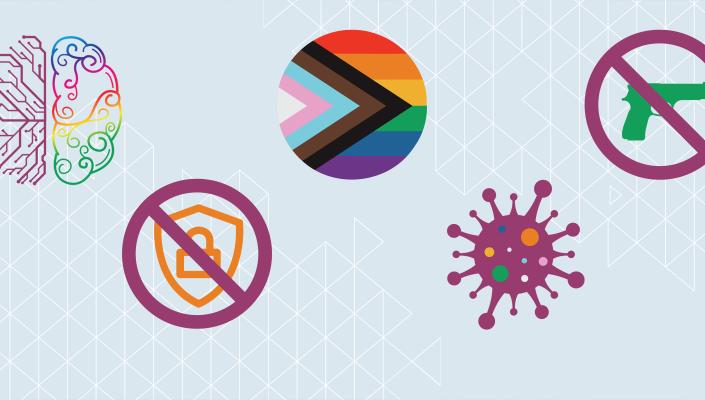 A series of icons including a brain, a virus, a LGBTQ+ symbol, a no guns symbol, and a no lock symbol.