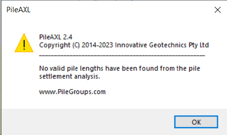 Error shown after selecting Tools – Pile Settlement Results in PileAXL Output window, if the selected Axial Load is too large