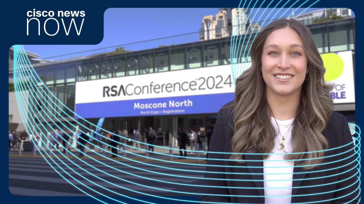 Cisco Redefining Security at RSAC 2024