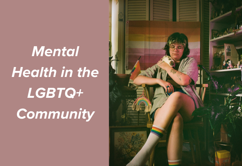 Mental Health in the LGBTQ+ Community
