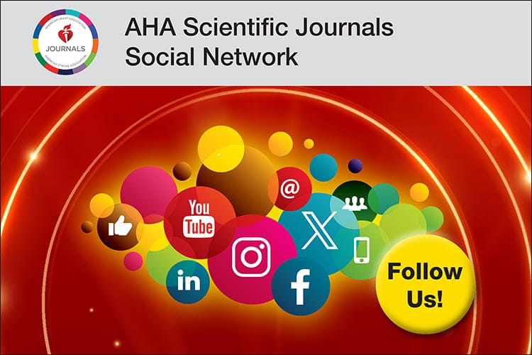 Connect with us! Many the AHA Journals are on your favorite social media sites. https://www.ahajournals.org/socialmedia