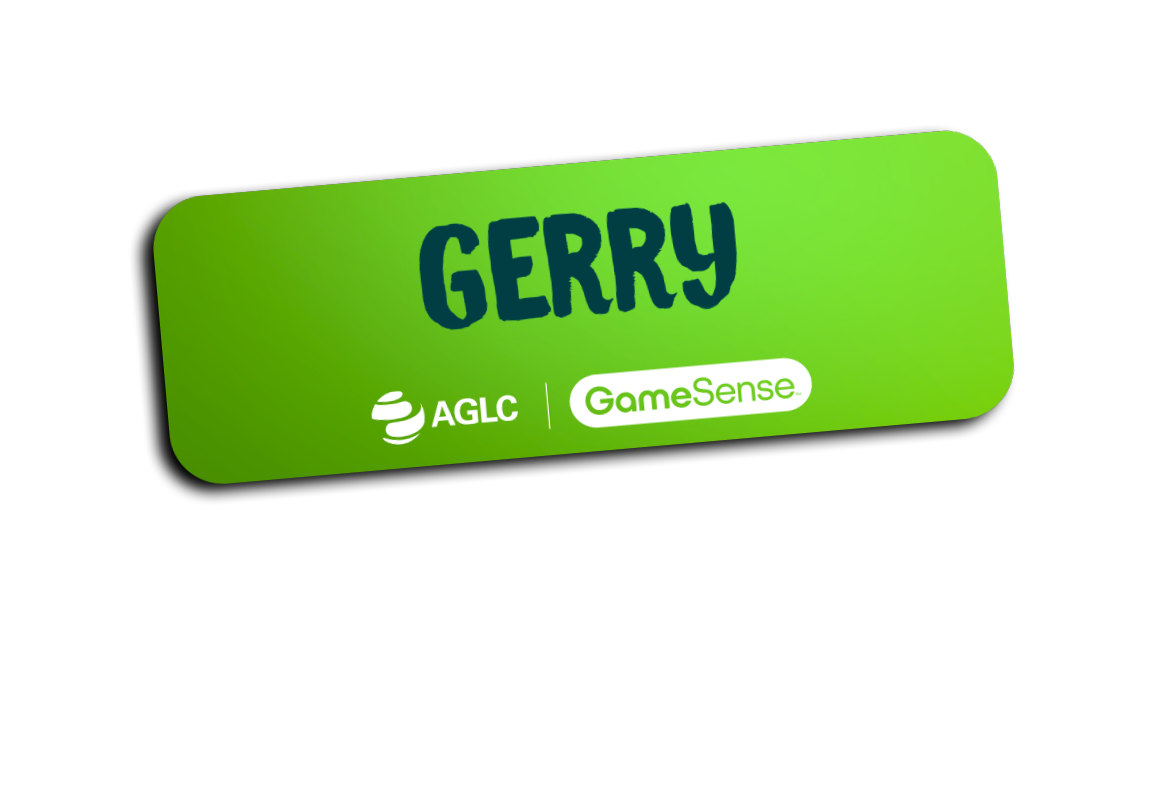 Nametag with Gerry written on it and AGLC and GameSense logos.