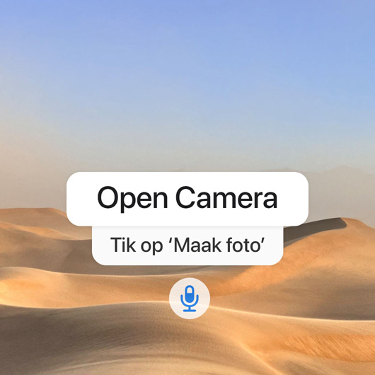 Reeks Stembediening-commando’s voor het maken van een foto, Open Camera, Tik op ‘Maak foto’