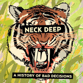 Neck Deep - A History Of Bad Decisions EP cover