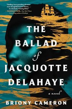 Book Jacket: The Ballad of Jacquotte Delahaye