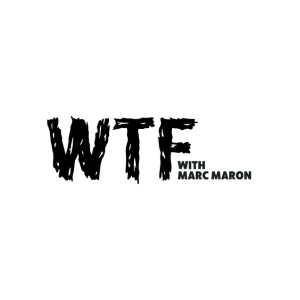 WTF with Marc Maron