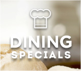 Dining Specials