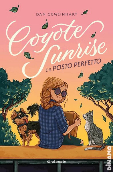 Copertina di Coyote Sunrise e il posto perfetto