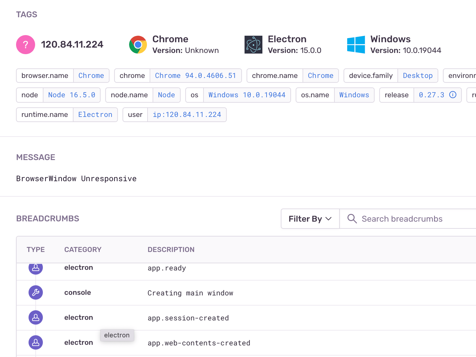 Screenshot of Sentry crash reporting (https://sentry.io). Shows the error message
              ('BrowserWindow Unresponsive'), user breadcrumbs, and user information.