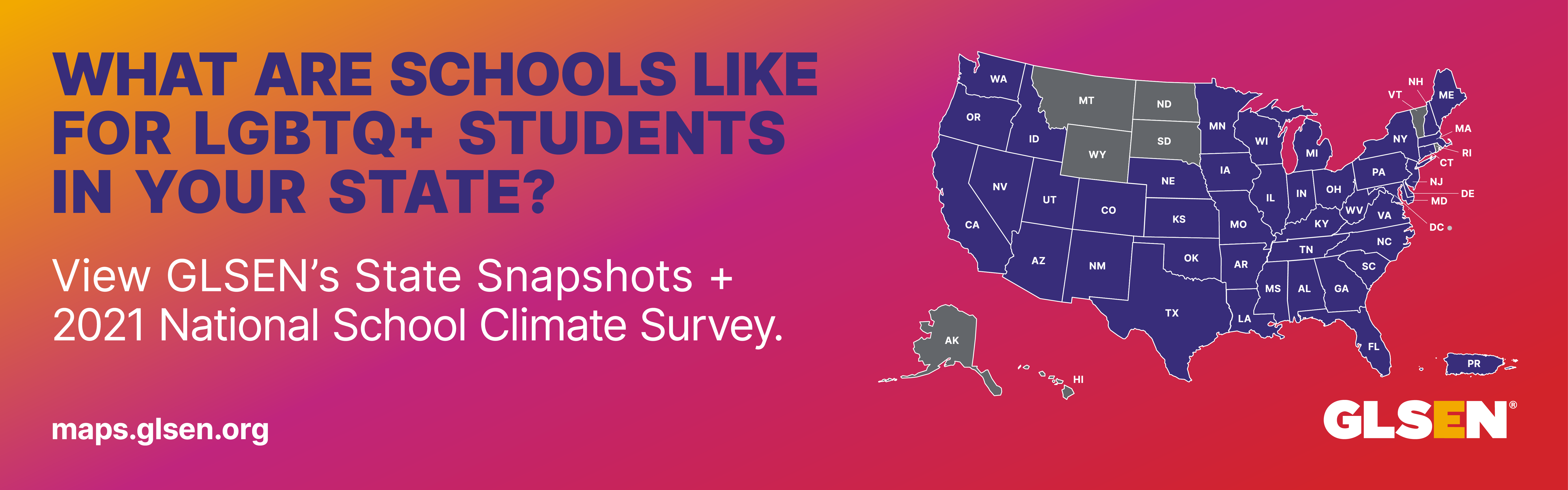 Map of states within the U.S. where GLSEN has state research snapshots available via the GLSEN Navigator, maps.glsen.org