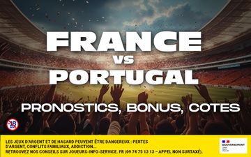 Pronostic France Portugal : meilleurs bonus, analyse et meilleures cotes pour parier sur l’Euro 2024