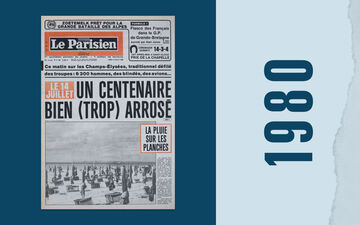 14 juillet 1980, «un centenaire bien (trop) arrosé», titre Le Parisien à sa une. Le Parisien-DA