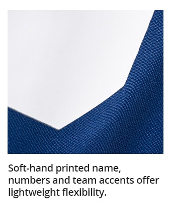 Soft-hand printed name, numbers and team accents offer lightweight flexibility.