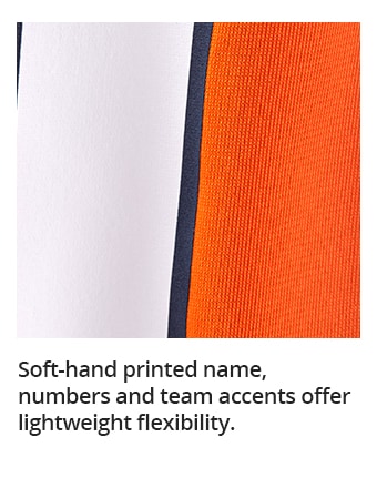 Soft-hand printed name, numbers and team accents offer lightweight flexibility.