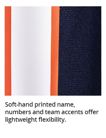 Soft-hand printed name, numbers and team accents offer lightweight flexibility.