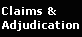 Claims & Adjudication