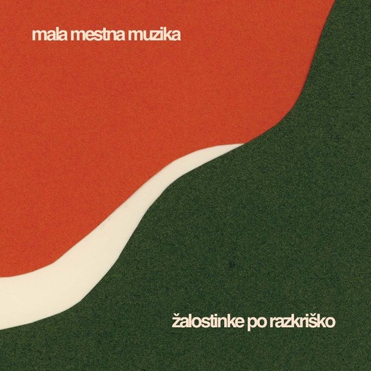 MALA MESTNA MUZIKA: ŽALOSTINKE PO RAZKRIŠKO