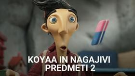 Koyaa in nagajivi predmeti 2