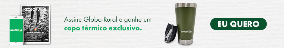 Assine Globo Rural e ganhe um copo térmico exclusivo