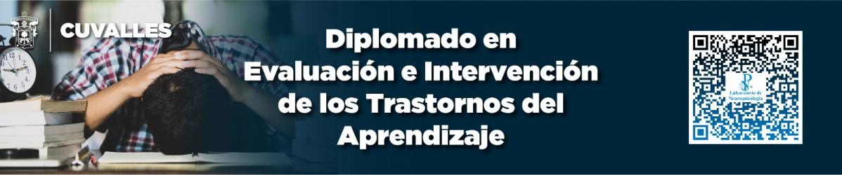 Diplomado en Evaluación e Intervención de los Trastornos del Aprendizaje 