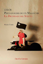 (18-O) Psicoanálisis de un malestar: la dignidad del sujeto, de Mario Uribe