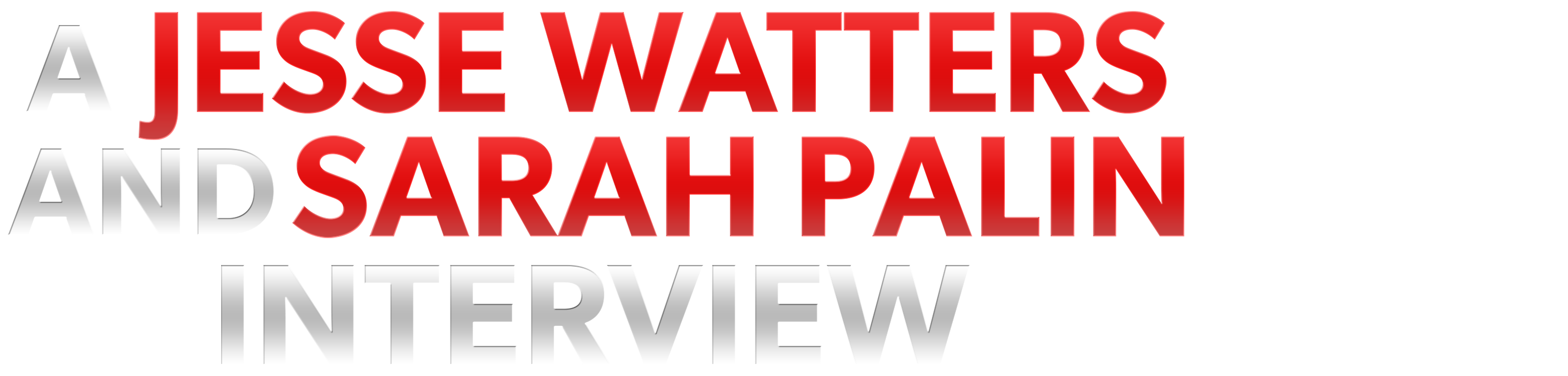 A Jesse Watters and Sarah Palin Interview logo