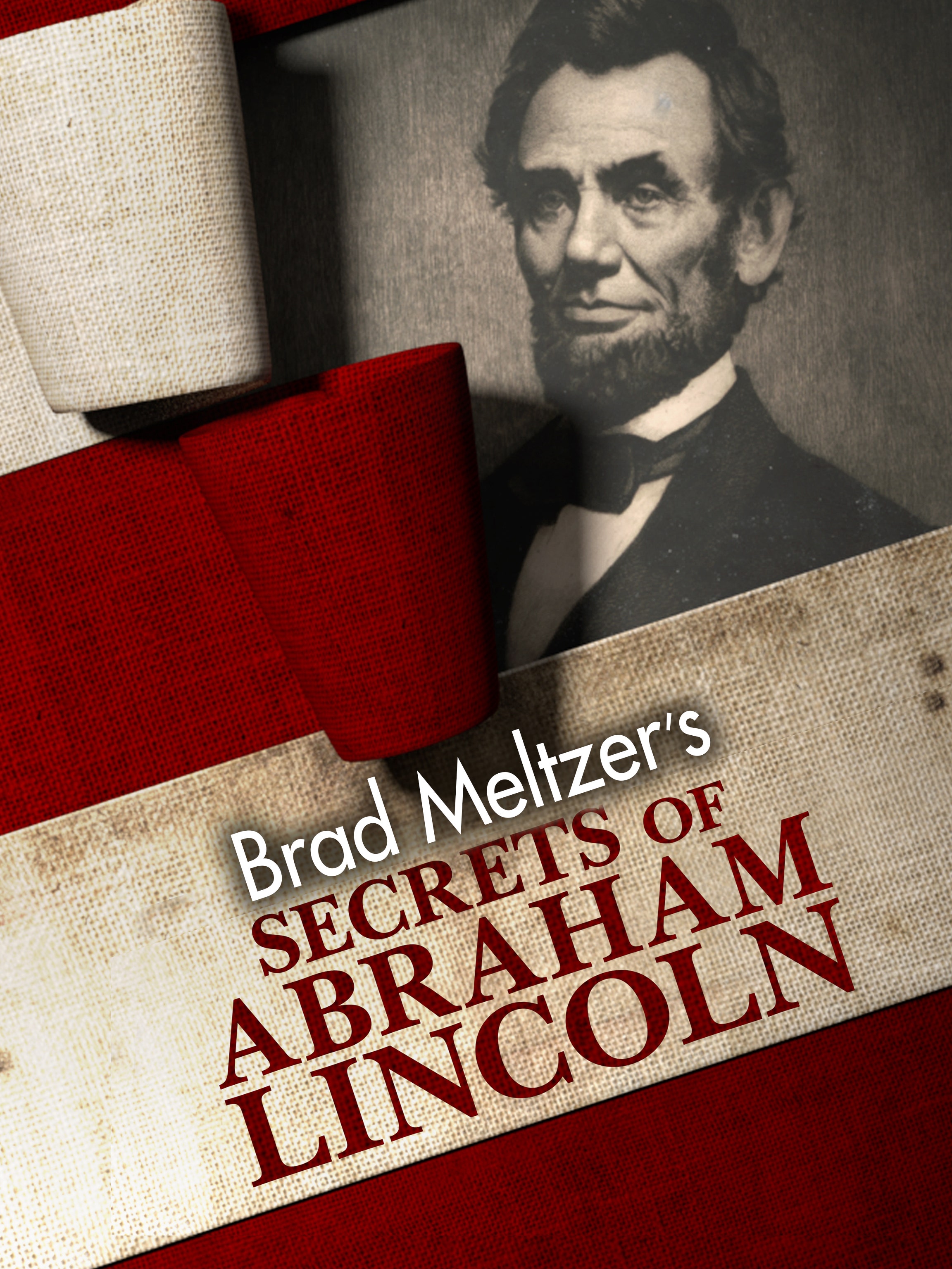 Brad Meltzer's The Secrets of Abraham Lincoln dcg-mark-poster