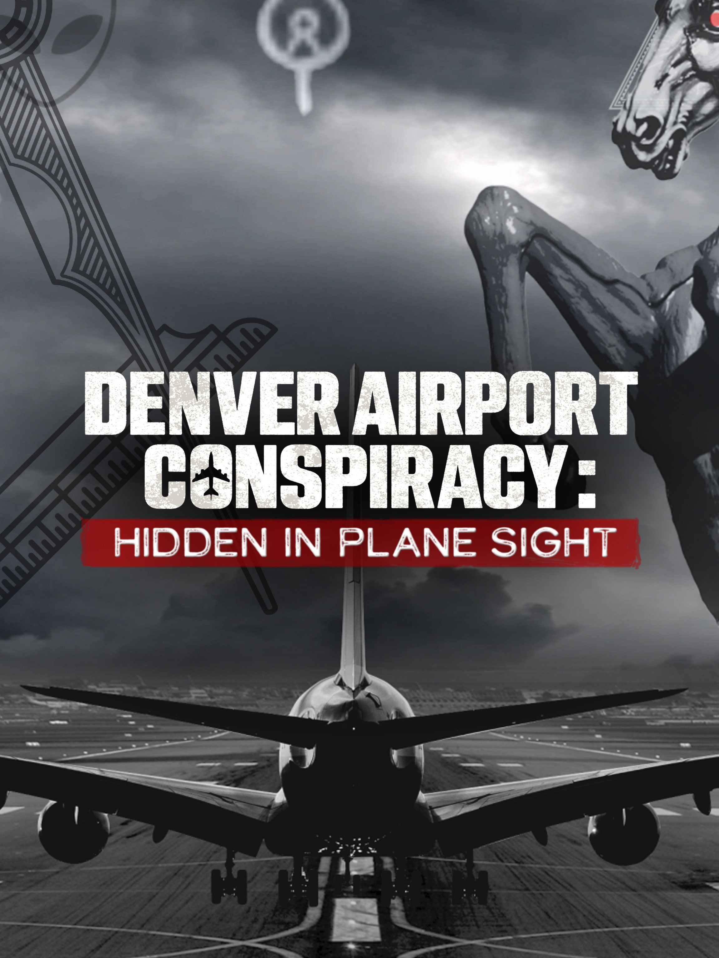 Denver Airport Conspiracy: Hidden in Plane Sight dcg-mark-poster