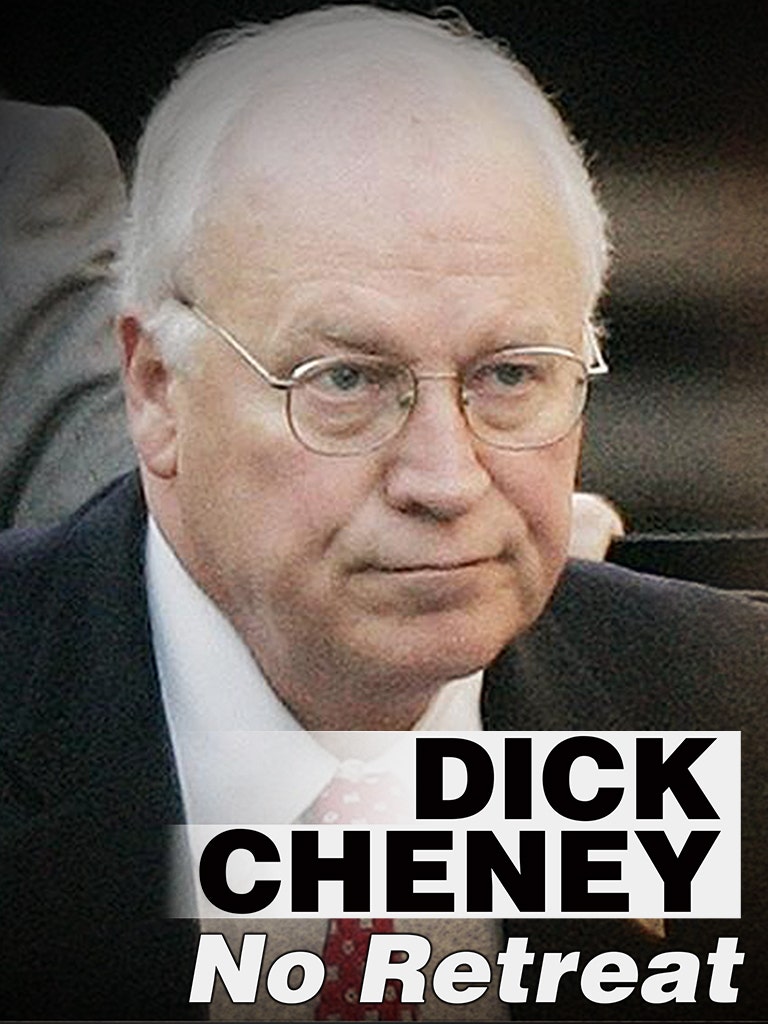 Dick Cheney: No Retreat dcg-mark-poster