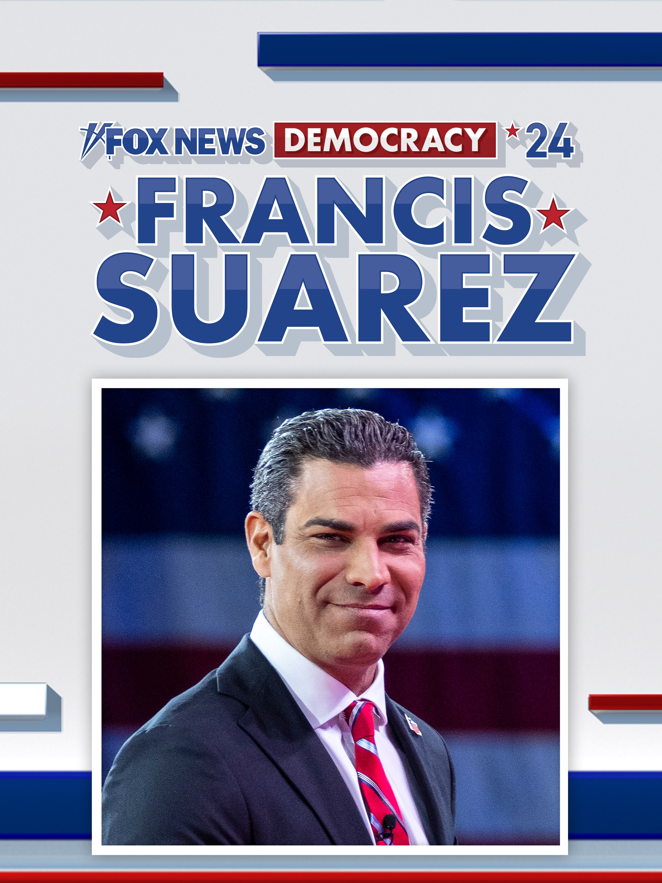 Francis Suarez: Democracy 2024 dcg-mark-poster