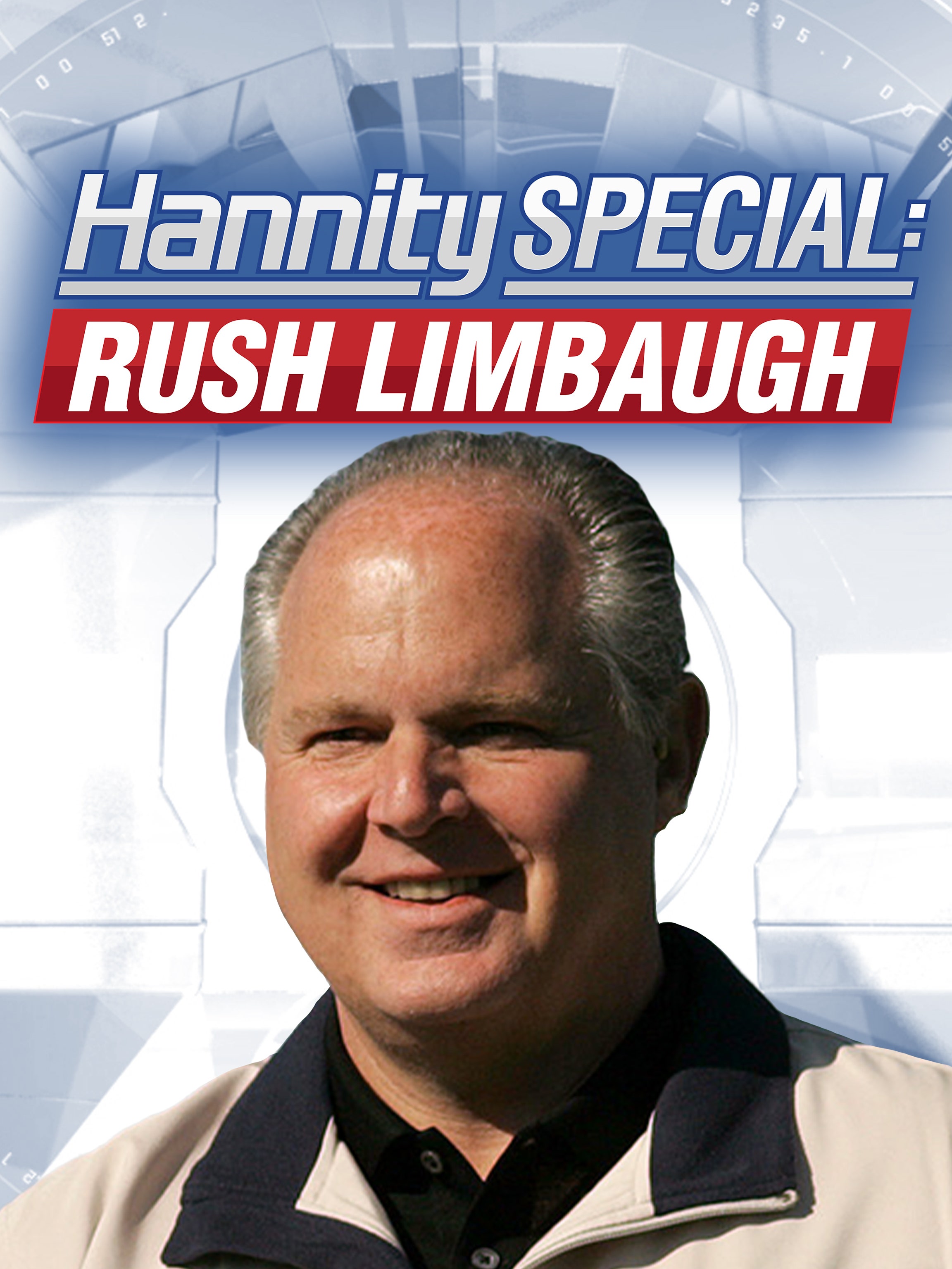 Hannity Special: Rush Limbaugh dcg-mark-poster