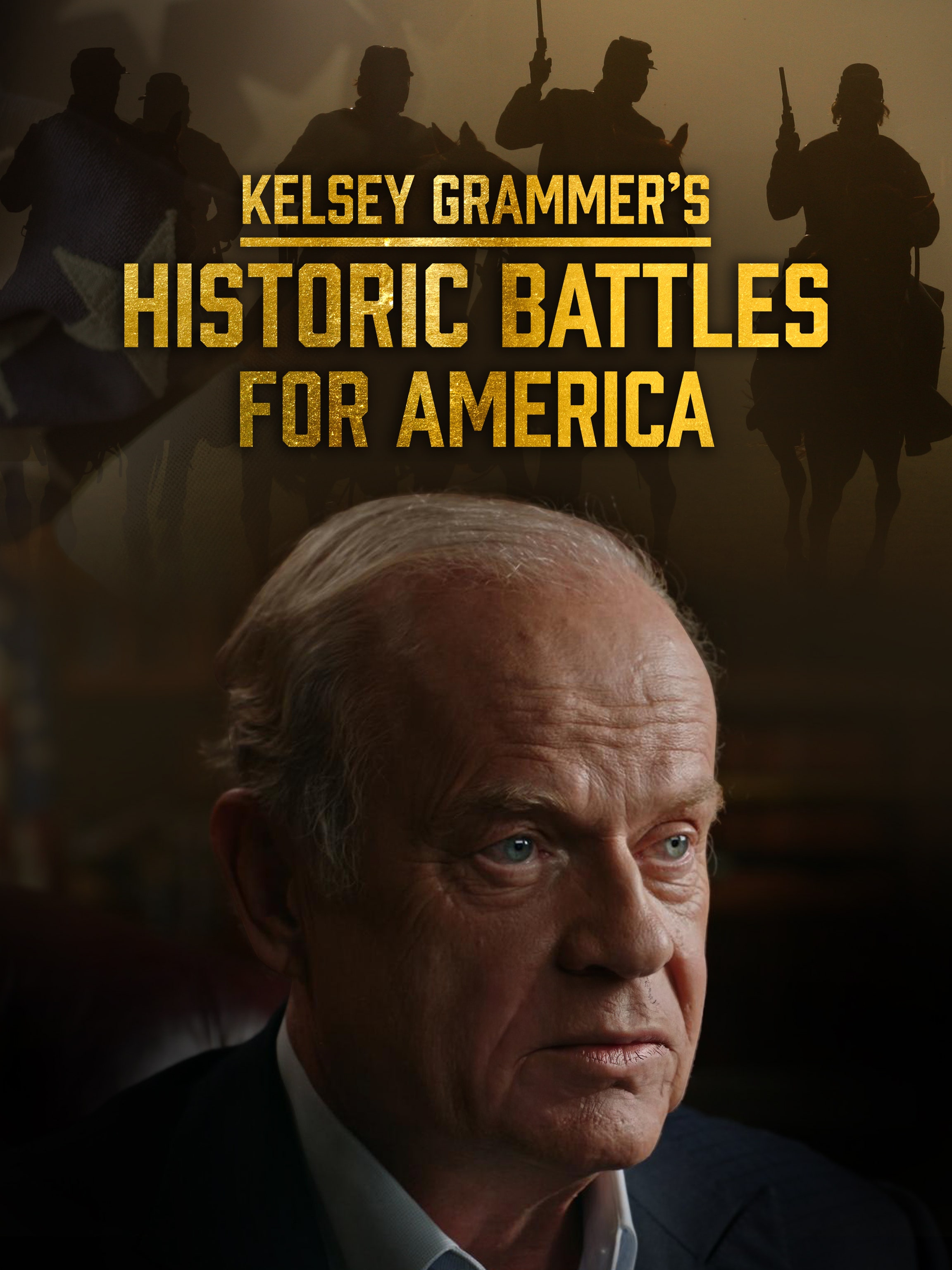 Kelsey Grammer's Historic Battles for America dcg-mark-poster