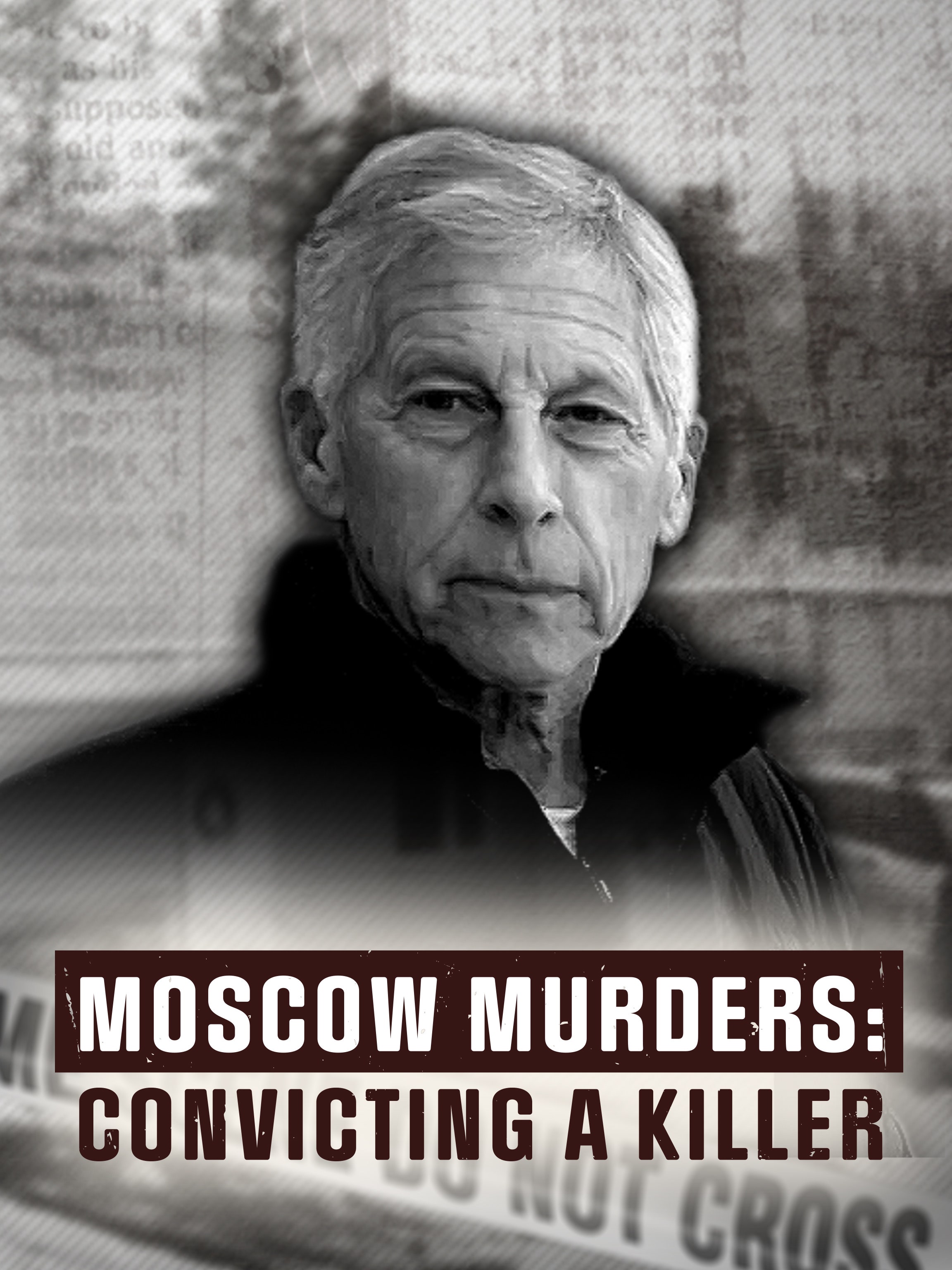 Moscow Murders: Convicting a Killer dcg-mark-poster