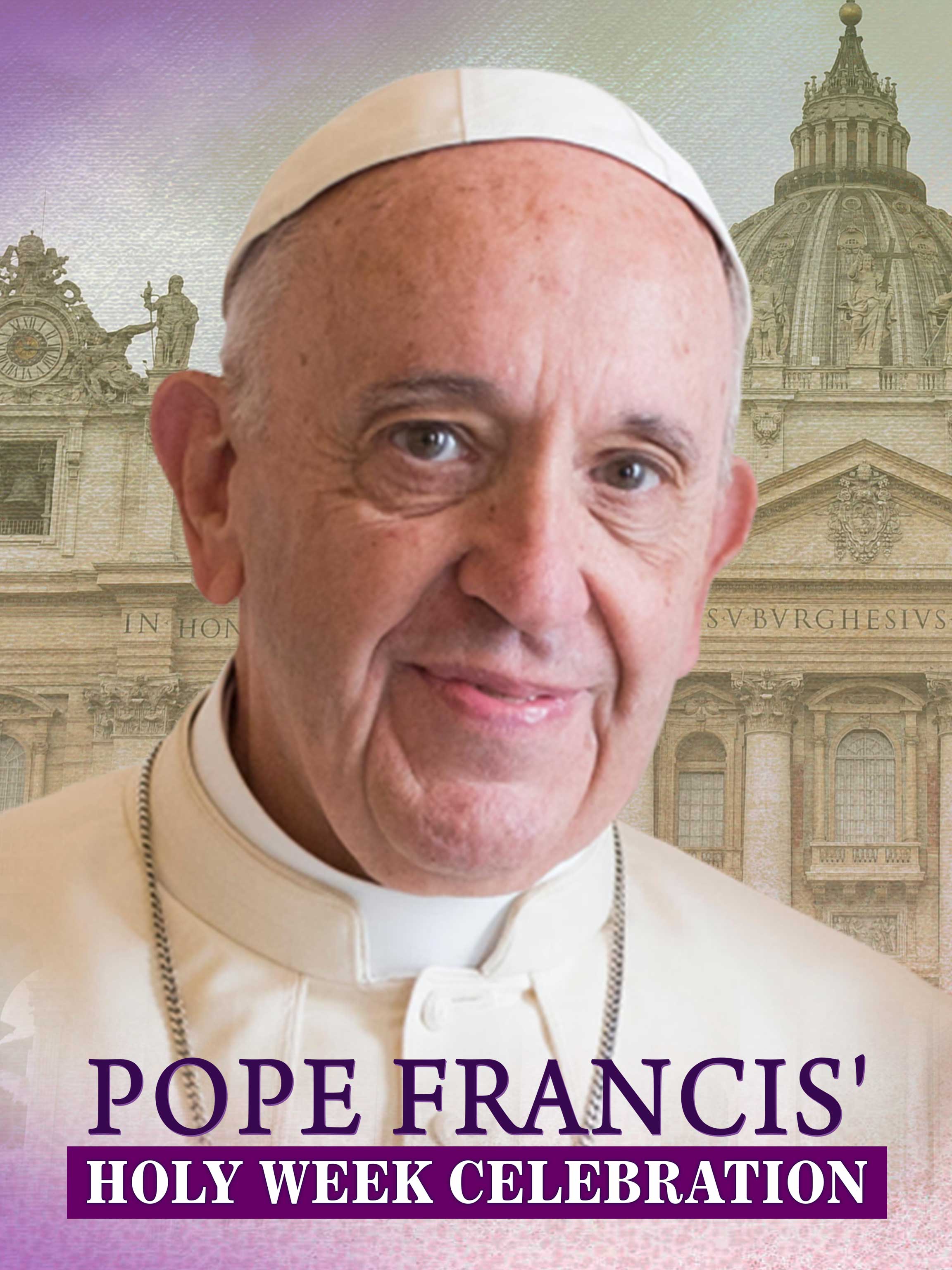Pope Francis' Holy Week Celebration dcg-mark-poster