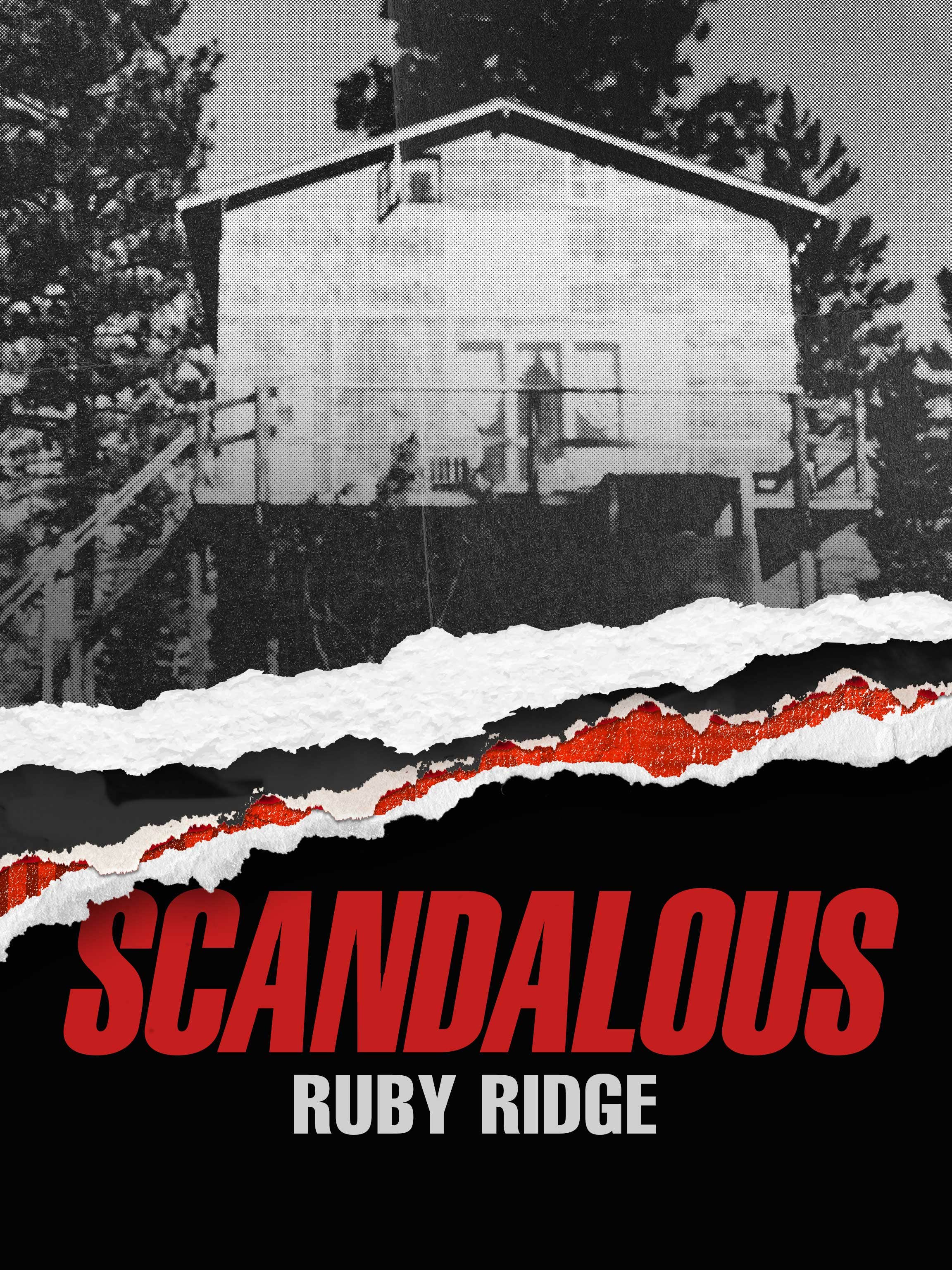 Scandalous: Ruby Ridge (Director's Cut) dcg-mark-poster