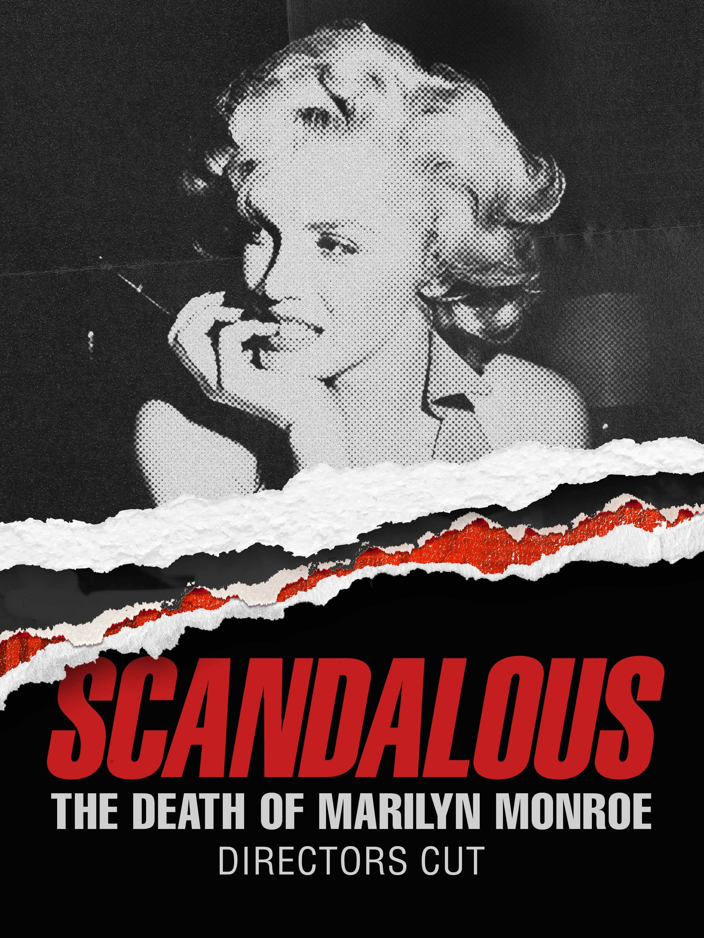 Scandalous: The Death of Marilyn Monroe (Director's Cut) dcg-mark-poster