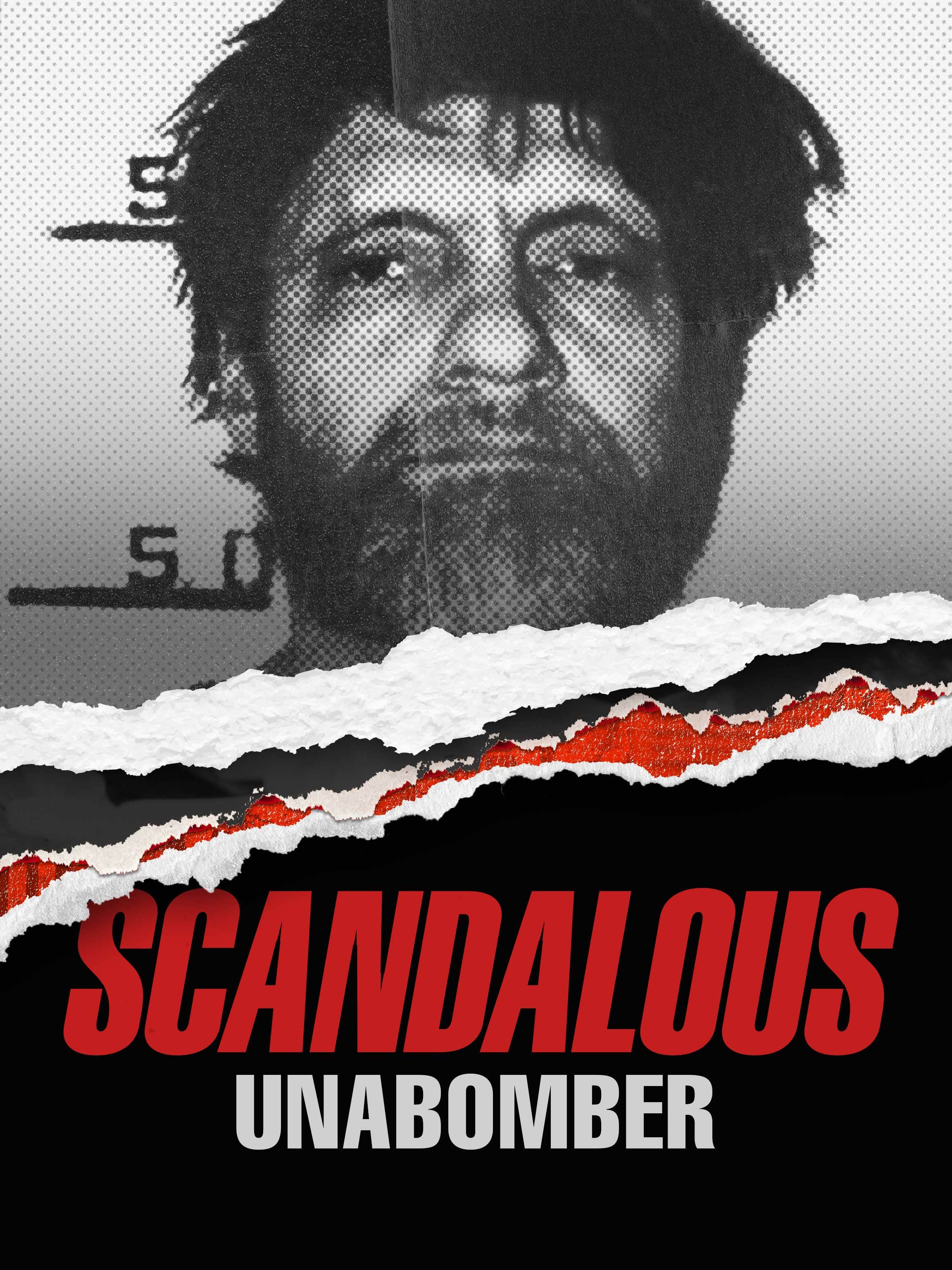 Scandalous: Unabomber dcg-mark-poster